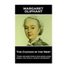Margaret Oliphant - The Cuckoo in the Nest: 'There are some people who never learn; indeed, few people learn by experience''