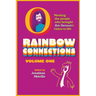 Rainbow Connections: Volume One: Meeting the People Who Brought Jim Henson's Vision to Life