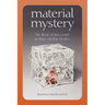 Material Mystery: The Flesh of the World in Three Mythic Bodies