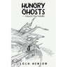 Hungry Ghosts-Collected Poems