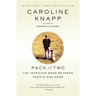 Pack of Two: The Intricate Bond Between People and Dogs