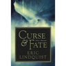 Curse & Fate: Book I of Memoires