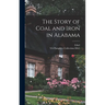 The Story of Coal and Iron in Alabama