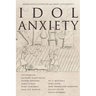 Idol Anxiety