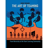 The Art of Teaming: From Hierarchy to the Learning Community