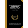 A Concise History of the Kehukee Baptist Association, From Its Original Rise to the Present Time