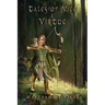 Tales of Vice & Virtue