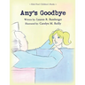 Amy's Goodbye