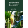 Starch in the Bioeconomy