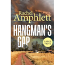 Hangman's Gap: An Australian rural crime thriller (large print)