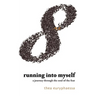Running Into Myself