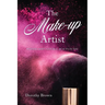 The Make-up Artist: Finding God's natural beauty in you.