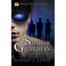 Shadow Guardian and the Three Bears