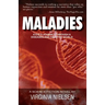 Maladies: A Kid's Journey Through A Diseased and Adapted World