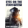 Eyes On The Stars: Writing Science Fiction and Fantasy