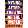 Dating After the End of the World