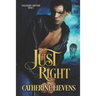 Just Right