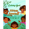 African American Coloring Book For Girls Ages 4-8