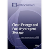 Clean Energy and Fuel (Hydrogen) Storage