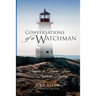 Conversations of a Watchman: Prayers to Frame Your Prophetic Destiny