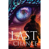 The Last Chance