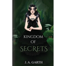 Kingdom of secrets