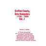 Grafton County, New Hampshire 1709 - 1886 Vol. 2