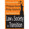 Law and Society in Transition: Toward Responsive Law