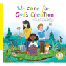 We Care for God's Creation