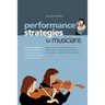 Performance Strategies for Musicians