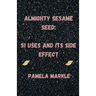 Almighty Sesame Seeds: : 51 Uses of Sesame Seed and Its Side Effects