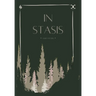 In Stasis