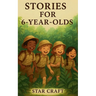 Stories for 6-Year-Olds