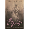 The Big Life: Growing Up on the Run