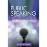 Public Speaking: The Path to Success
