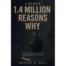1.4 Million Reasons Why: How I was targeted by experts in deception- and found my way