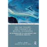 On the Theory and Therapy of Mental Disorders: An Introduction to Logotherapy and Existential Analysis