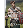 The Highlander's Heart of Stone: A Scottish Historical Romance Novel