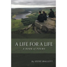 A Life for a Life