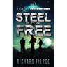 Steel for Free: A Female Lead Space Opera