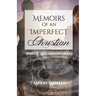 Memoirs of an Imperfect Christian (Poetic Life Experiences)