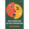 The Character Actor Convention