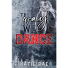 The Way We Dance