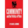 Community and the Politics of Place