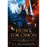 Hunt for Orion: Guardians of Orion