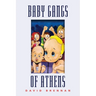 The Baby Gangs of Athens