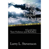 From the Inside Out: A Look Into Teen Violence and Rebellion
