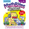 Kumon Math Bites: Grade 1 Addition & Subtraction