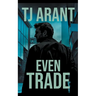 Even Trade