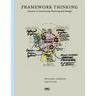 Framework Thinking: Lessons in Community Planning and Design
